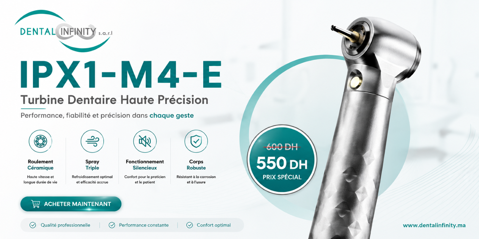 Turbine Dentaire IPX1-M4-E Dental Infinity Maroc